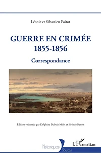 Guerre en Crimée 1855-1856: Correspondance