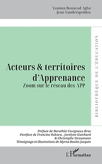 Acteurs et territoires d'Apprenance: Zoom sur le réseau des APP