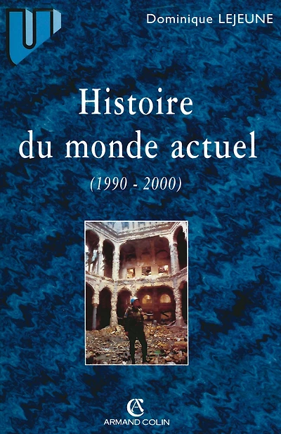 Histoire du monde actuel: 1990-2000