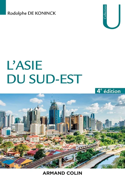 L'Asie du Sud-Est - 4e éd.