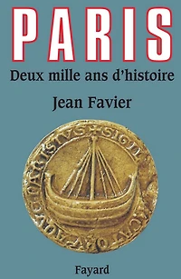 Paris: Deux mille ans d'histoire