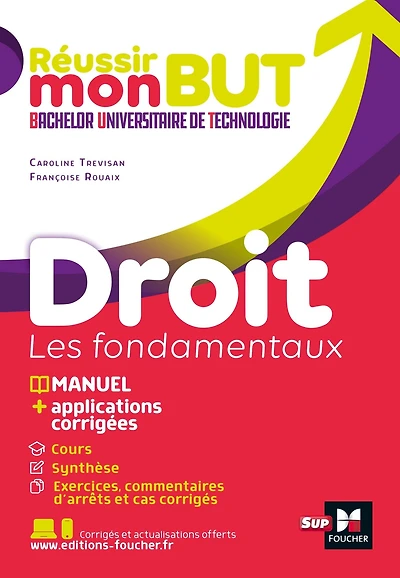 Réussir mon BUT : Bachelor universitaire de technologie - Droit
