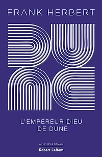 Dune - Tome 4: L'Empereur-Dieu de