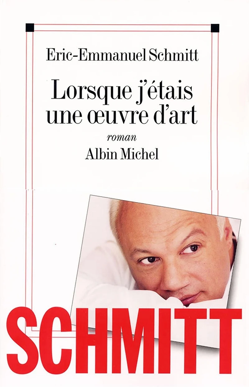 Lorsque J Etais Une Oeuvre D Art