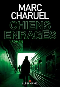 Chiens enragés
