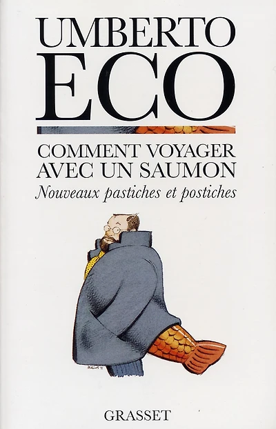 Comment voyager avec un saumon (How to Travel with a Salmon)