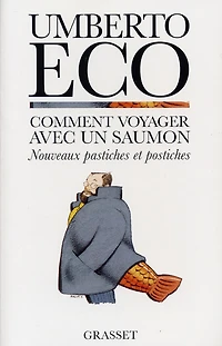 Comment voyager avec un saumon (How to Travel with a Salmon)