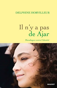 Il n'y a pas de Ajar: monologue contre l'identité