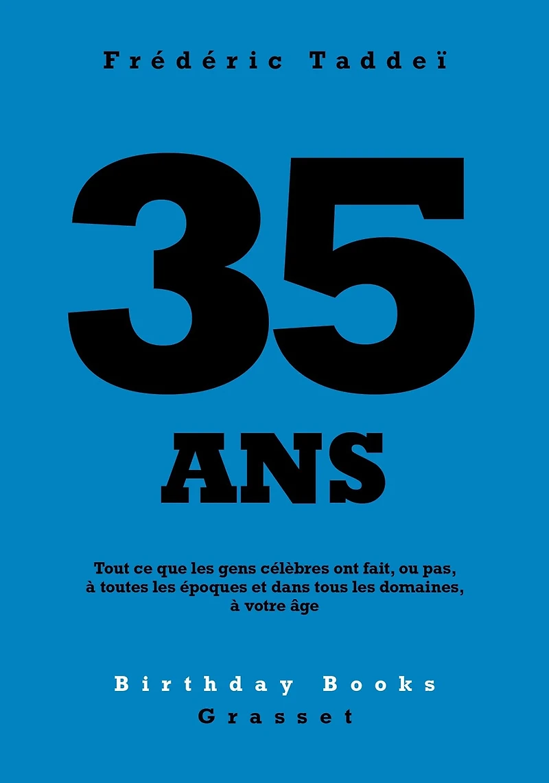 35 ans