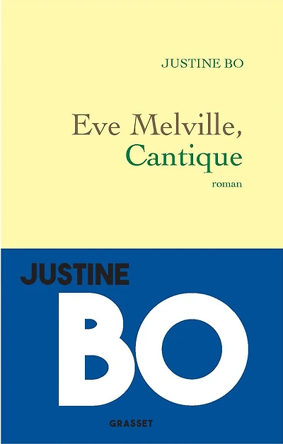 Eve Melville, Cantique: roman
