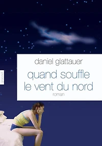Quand souffle le vent du nord