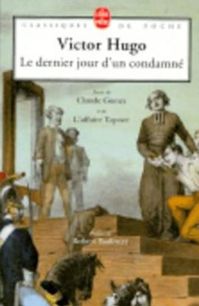 Le Dernier Jour d'un Condamne (in the original French)