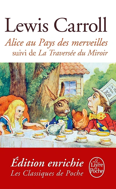 Alice au Pays des Merveilles, suivi de De l'autre côté du miroir