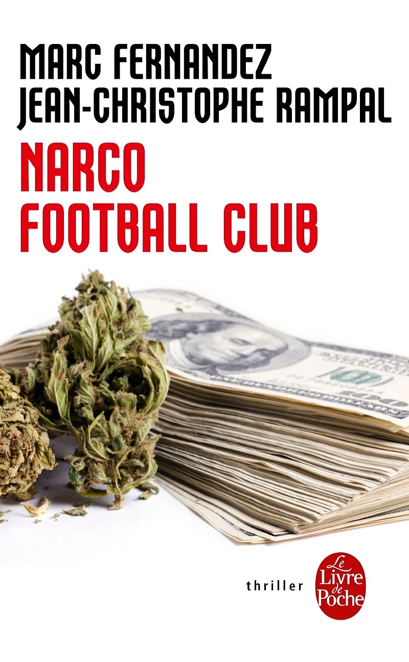 Narco Football Club (French Edition)