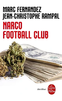 Narco Football Club (French Edition)