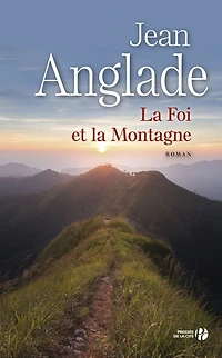 La foi et la montagne