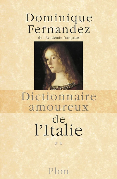 Dictionnaire amoureux de l'Italie - 2
