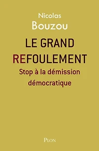 Le grand refoulement