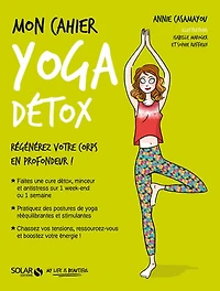 Mon cahier Yoga détox
