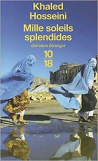 Mille soleils splendides (A Thousand Splendid Suns)