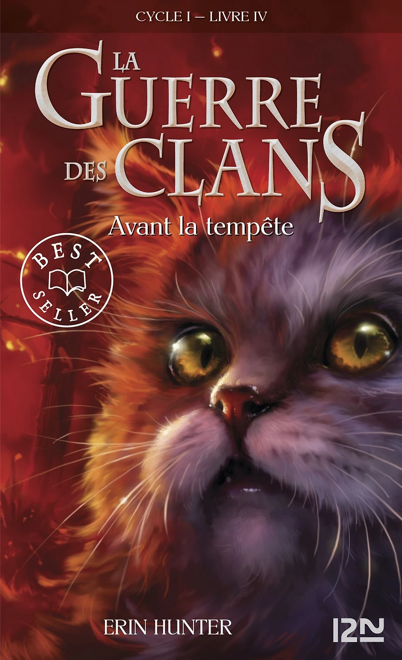 Avant La tempête: guerre des clans livre 4