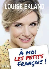 À moi les petits Français!