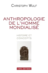 Anthropologie. Histoire et concepts