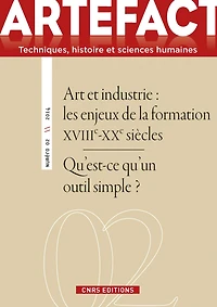 Artefact n°2 - Art et industrie. Les enjeux de la
