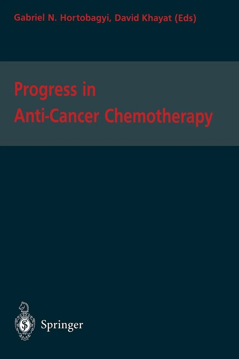 Progress Anti-Cancer Chemotherapy