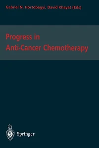Progress Anti-Cancer Chemotherapy