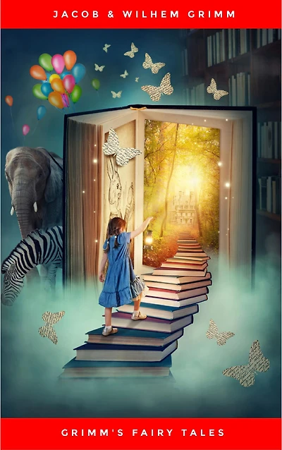 Grimms' Fairy Tales