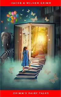 Grimms' Fairy Tales