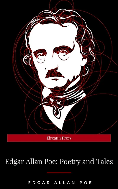Edgar Allan Poe: Poetry & Tales (LOA #19)