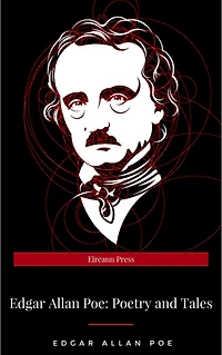 Edgar Allan Poe: Poetry & Tales (LOA #19)