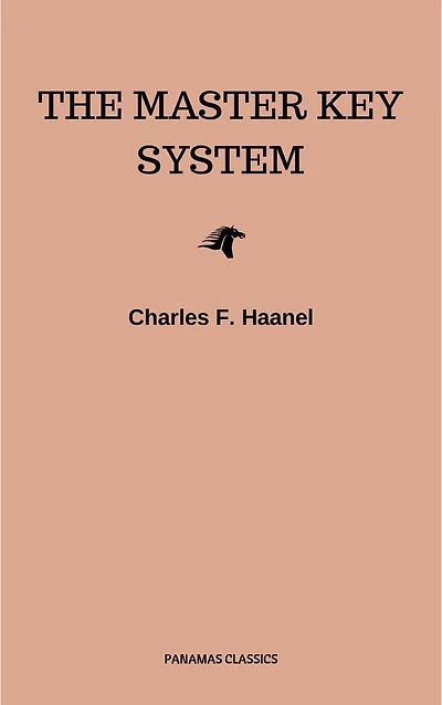 The New Master Key System (Library of Hidden Knowledge)