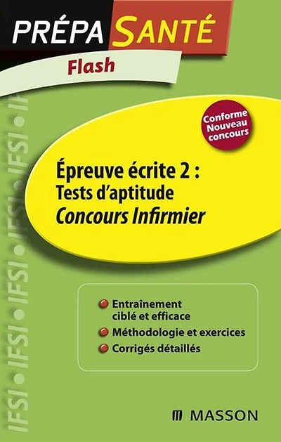 Flash Épreuve écrite 2 : Tests d'aptitude Concours Infirmier