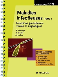 Maladies infectieuses - Tome 1: Infections parasitaires, virales et mycosiques