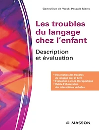 Les troubles du langage chez l'enfant: Description et évaluation