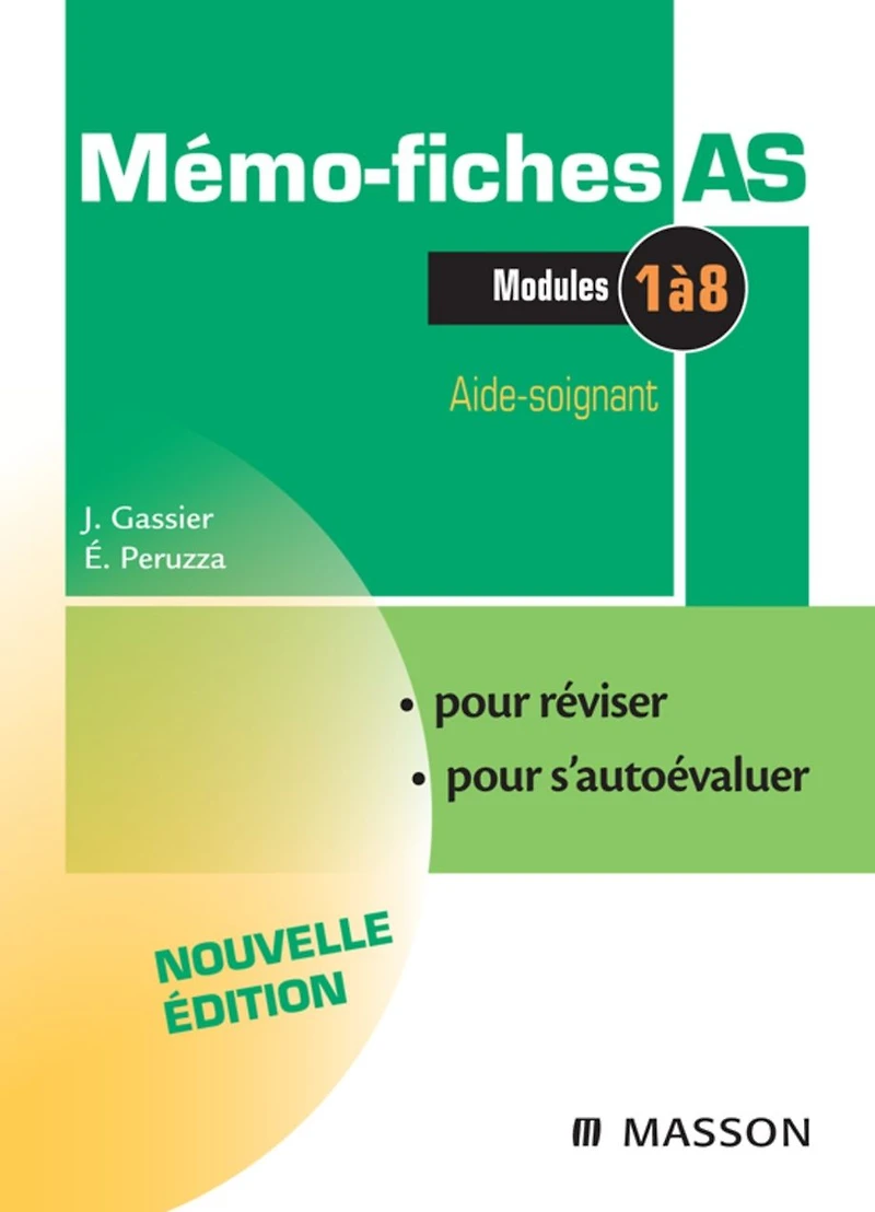 Mémo-Fiches AS - Modules 1 à 8: Aide-soignant