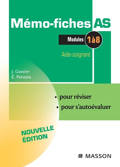 Mémo-Fiches AS - Modules 1 à 8: Aide-soignant
