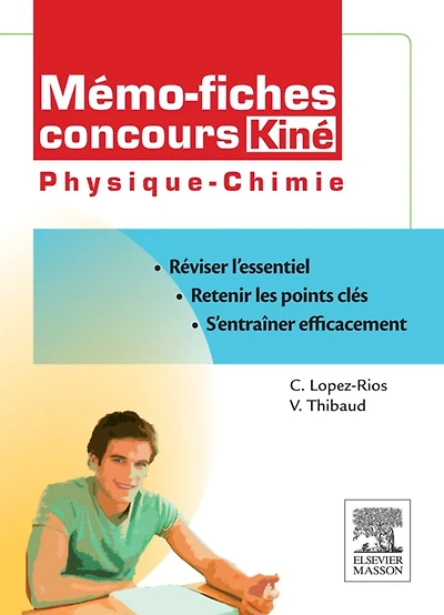 Mémo-fiches concours Kiné Physique - Chimie