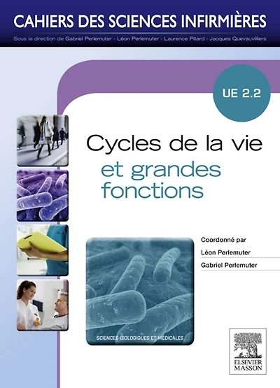 Cycles de la vie et grandes fonctions: Unité d'enseignement 2.2