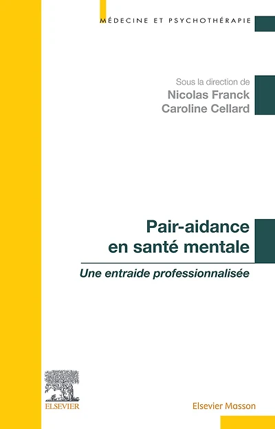 Pair-aidance en santé mentale: Une entraide professionnalisée