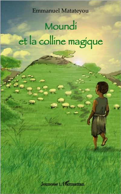 Moundi et la colline magique