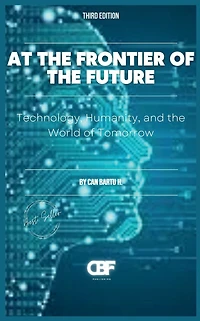 At the Frontier of Future: Technology, Humanity, and World Tomorrow