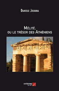 MÉLITÉ ou Le Trésor Des Athéniens