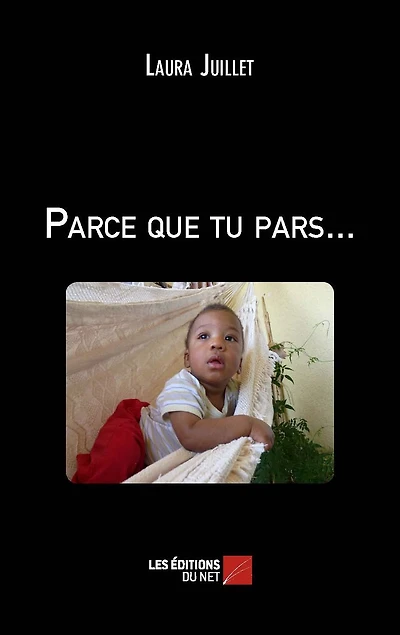 Parce que tu pars...