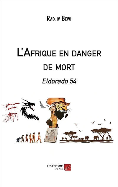 L'Afrique en danger de mort: Eldorado 54