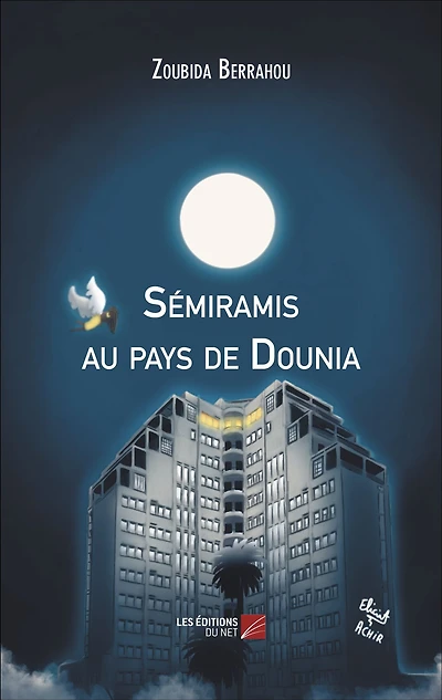 Sémiramis au pays de Dounia