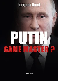 Putin: Game Master?